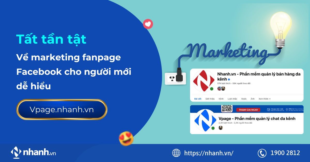 Tất tần tật về marketing fanpage Facebook cho người mới dễ hiểu